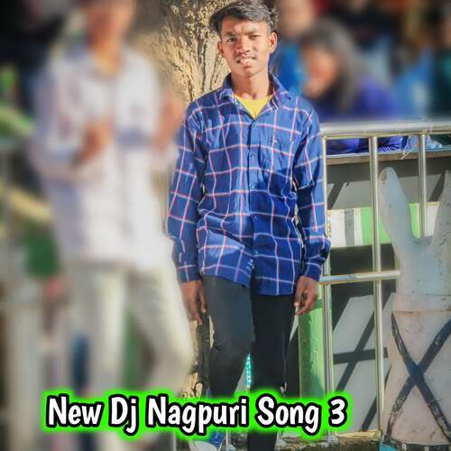 New Dj Nagpuri Song 3