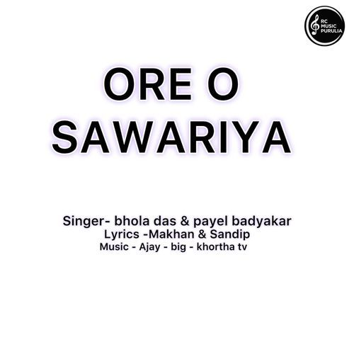 O Re O Sawariya