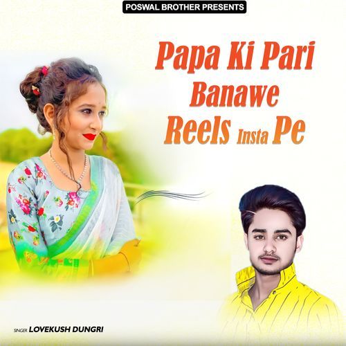 Papa Ki Pari Banawe Reels Insta Pe