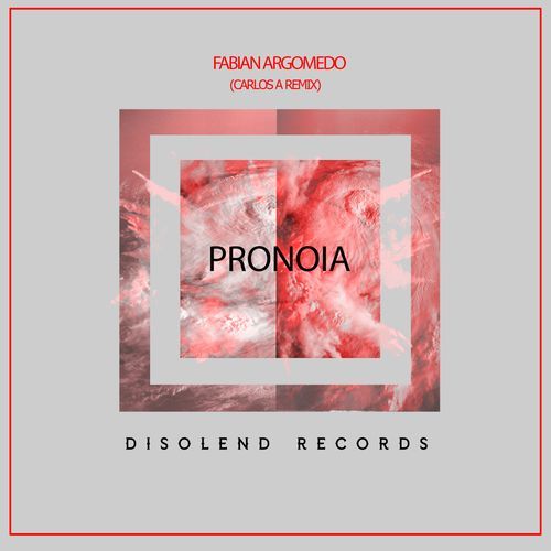 Pronoia (Carlos A Remix) cover art
