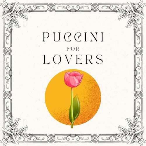 Puccini for Lovers