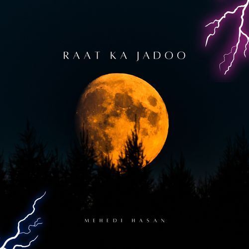Raat Ka Jadoo