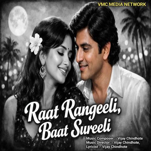 Raat Rangeeli Baat Surili