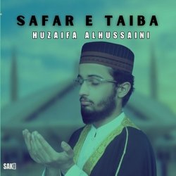 Safar E Taiba-NSASUDNiYUI