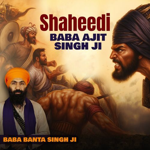 Shaheedi Baba Ajit Singh Ji