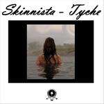 Skinnista Tyche