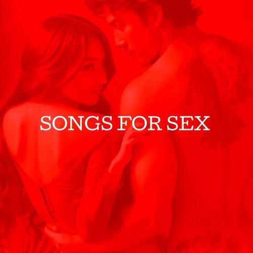 Songs for Sex