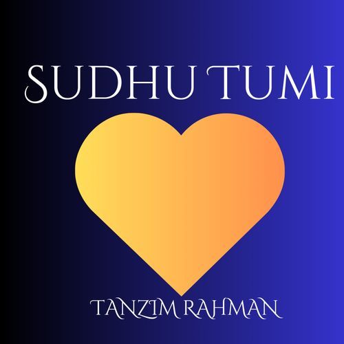 Sudhu Tumi