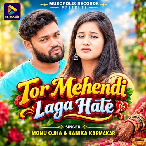 Tor Mehendi Laga Hate