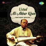 Ustad Ali Akbar Khan - Birthday Special