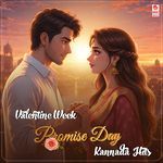 Valentine Week Promise Day Kannada Hits
