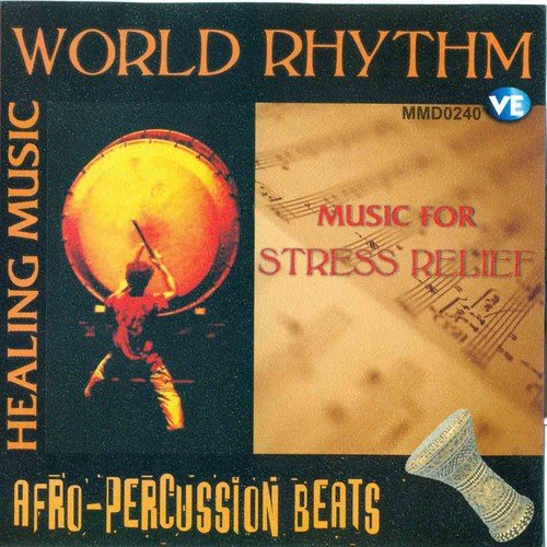 World Rhythm - Healing Music Afro-Percussion Beats