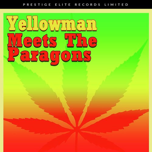 Yellowman Meets The Paragons