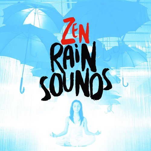 Zen Rain Sounds