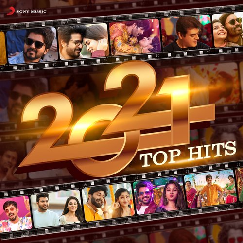 2021 Top Hits (Tamil)