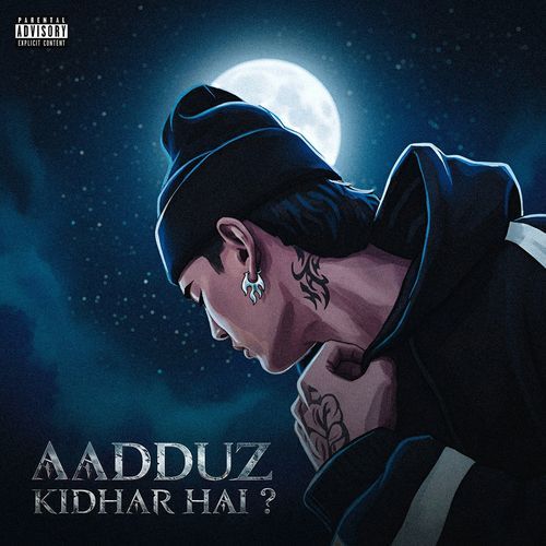 Aadduz Kidhar Hai