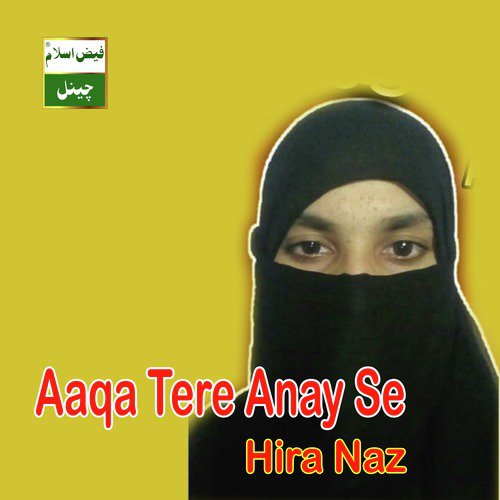 Aaqa Tere Anay Se - Single