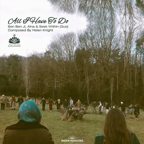 All I Have To Do (Wider Horizons)