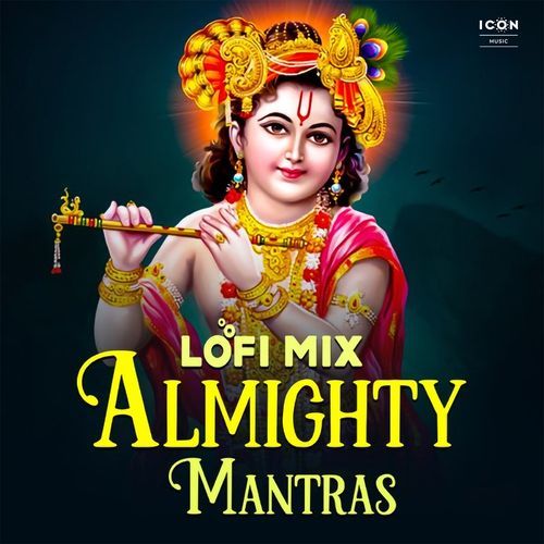 Almighty Mantras Lofi Mix