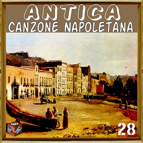 Antica canzone napoletana, Vol. 28