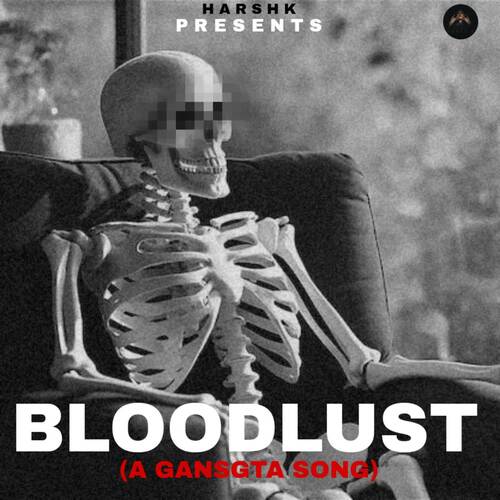 BLOODLUST