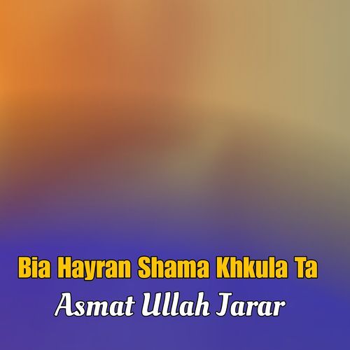 Bia Hayran Shama Khkula Ta