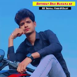 Birthday Bhai Mahara ko-QV0lAREdTn8