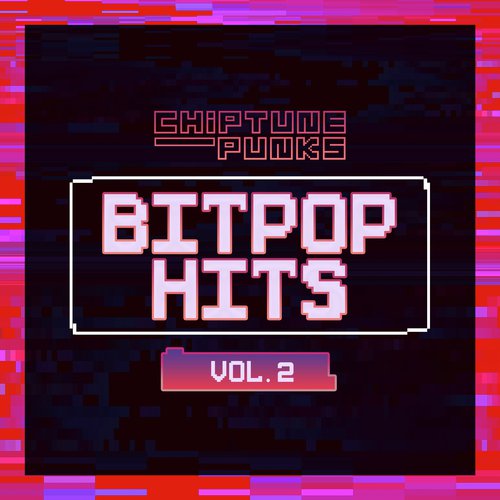 Bitpop Hits, Vol. 2