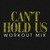 Can't Hold Us (Workout Mix)