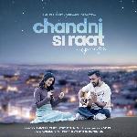 Chandni Si Raat (Reprise)