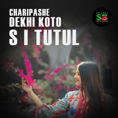 Charipashe Dekhi Koto