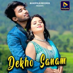 Dekho Sanam