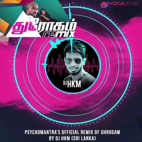 Dhrogam Remix (DJ HKM)
