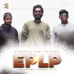 E.P.L.P. (feat. Thaman Rapg)-NR8adx9mAFI