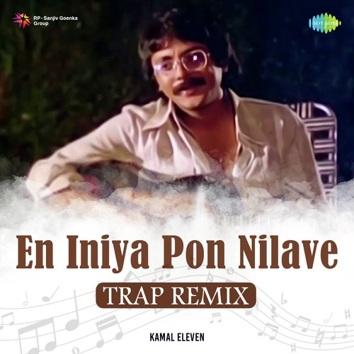 En Iniya Pon Nilave - Trap Remix