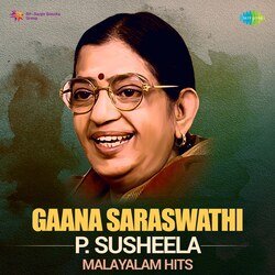 Gaana Saraswathi - P. Susheela Malayalam Hits