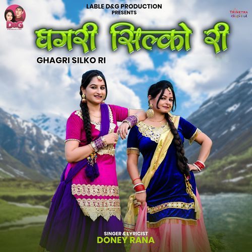 Ghagri Silko Ri