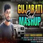 Gujrati Sad Mashup