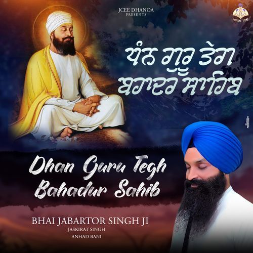 Guru Teg Bahadur Sahib Shabad