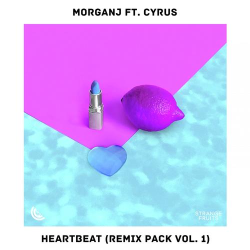 Heartbeat (feat. Cyrus) [Remix Pack Vol.1]_poster_image