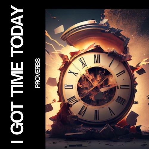 I Got Time Today_poster_image