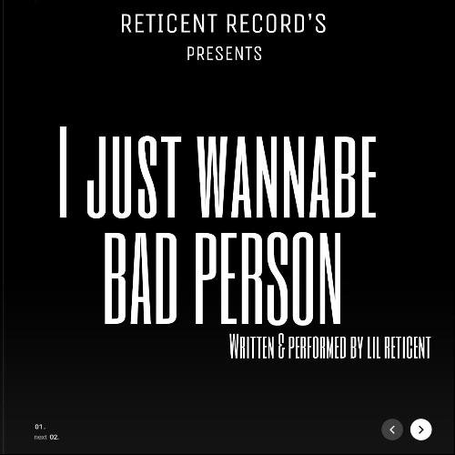 I Just Wannabe A Bad Person