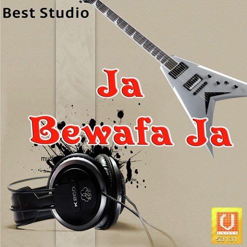 Ja Bewafa Ja