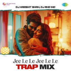 Jee Le Le Jee Le Le - Trap Mix-XTAmcCVXQ3E