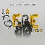 La Bebe (Remix) (Remix)