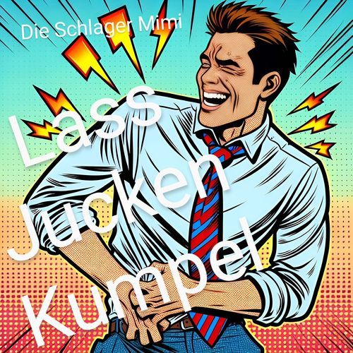 Lass Jucken Kumpel cover art