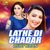 Lathe Di Chadar