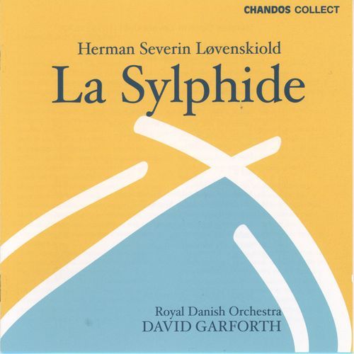 La Sylphide, Act 2: II. The Forest Scene (James and the Sylphide) cover art
