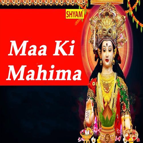 Maa Ki Mahima