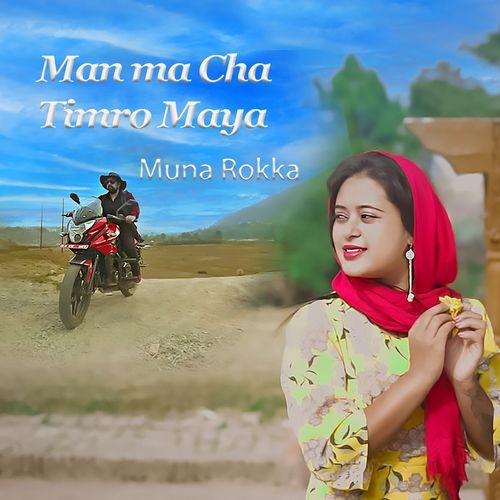 Man Ma Cha Timro Maya cover art